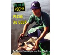 Pêche au coup - Les secrets d'un champion avec Jean Desqué