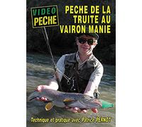 Pêche de la truite au vairon manié