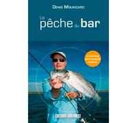 Peche Du Bar (La)/Poche - Denis Mourizard - Sud-Ouest - broché - Guide