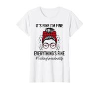 Pêche Grand-mère It's Fine Im Fine Everythings Fine T-Shirt