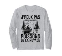 Pêche J'peux Pas Je Dois Sauver Les Poissons Truite Pêcheur Manche Longue