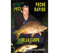 Pêche rapide de la carpe avec Nicolas Migeon