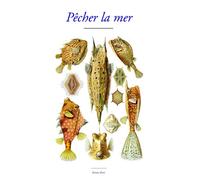 Pêcher la mer - Oppien De Cilicie - Waknine Marguerite - broché - Lettres