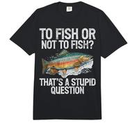 Pêcher ou ne Pas pêcher C'est Une Question Stupide Truite Comfort Colors Adult Heavyweight T-Shirt