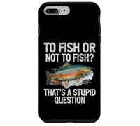 Pêcher ou ne Pas pêcher C'est Une Question Stupide Truite Coque pour iPhone 7 Plus/8 Plus