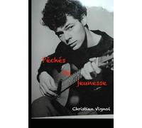 Péchés de jeunesse: Poèmes