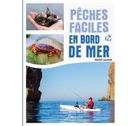 Daniel Laurent – Pêches faciles en bord de mer