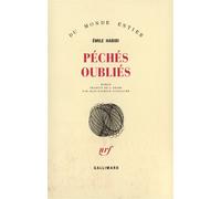 Emile Habibi – Péchés oubliés – traduit par Jean-Patrick Guillaume – Gallimard