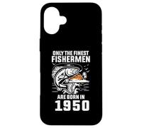Pêcheur de 74 Ans Les Meilleurs pêcheurs sont nés en 1950 Coque pour iPhone 16 Plus