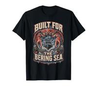 Pêcheur De Crabe Royal D'Alaska Built for The Bering Sea T-Shirt