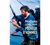 Pêcheur d'hommes - Mikel Epalza - Des Equateurs Eds - broché - Témoignage