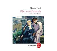 Pêcheur d'Islande - Pierre Loti - Lgf - Poche - Roman