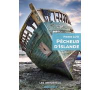 Pêcheur d'Islande Préface de Franck CAPPI - Pierre Loti - Advixo - broché - Roman