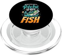 Pêcheur Le Reste Je M'En Fish Poissons Humour Pêche Idée PopSockets PopGrip pour MagSafe