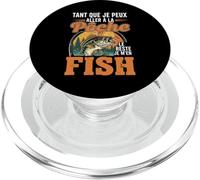 Pêcheur Le Reste Je M'En Fish Poissons Humour Pêche Idée PopSockets PopGrip pour MagSafe