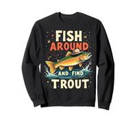 Pêchez et Trouvez la Truite Vintage Funny Fishing Sweatshirt