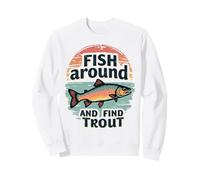 Pêchez et Trouvez la Truite Vintage Funny Fishing Sweatshirt