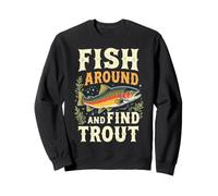 Pêchez et Trouvez la Truite Vintage Funny Fishing Sweatshirt