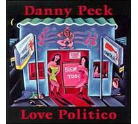 Peck, Danny - Love Politico