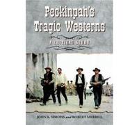 Peckinpahs Tragic Westerns - Robert Merrill - McFarland amp Co Inc - Livre en Anglais - Paperback Robert MerrillRobert Merrill (Auteur)