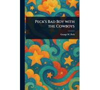 Peck's Bad Boy With the Cowboys