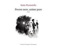 Pecore Nere, Anime Pure