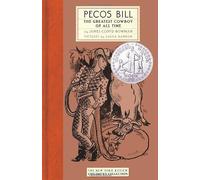 Pecos Bill: The Greatest Cowboy of All Time