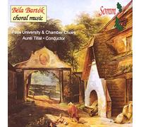 Pecs University & Chamber Choirs - Bartók: Choral Music [Import]