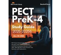 PECT PreK-4 Study Guide 2025-2026: All in One PECT PreK-4 Exam Prep for the Certified Pennsylvania Educators Exam 2025. With 666 PECT PreK-4 Practice Test Questions with Explanations