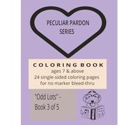 Peculiar Pardon Coloring Book: Odd Lots