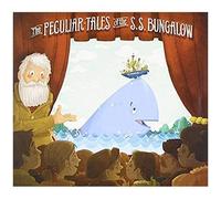 Peculiar Tales Of The S.S. Bungalow