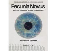 Pecunia Novus: Master the Mind behind the Market