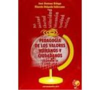 Pedagogía De Los Valores Humanos Y Ciudadanos, Eso, 2 Ciclo - Jiménez Ortega, José (1950- ), Delgado Solórzano, Ricardo Jiménez Ortega, José 1950 - , Delgado Solórzano, Ricardo (Auteur)