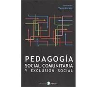 Pedagogía Social Y Exclusión Social Morata, Txus (Auteur)
