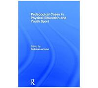 Pedagogical Cases In Physical Education And Youth Sport