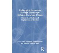 Pedagogical Innovation Through Technology-Enhanced Learning Design