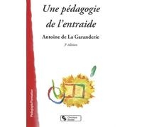 Pedagogie de l entraide 3e ed Edition 2011 - GARANDERIE LA - Chronique Sociale - broché - Livre