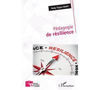 Pédagogie de résilience - Holly Figaro Many - L'harmattan - broché - Essai