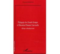 Pédagogie des Grands Groupes et Education Primaire Universelle Afrique subsaharienne - Madana Noma Ye - L'harmattan - broché - Essai
