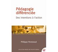 Pédagogie Differenciée : Des Intentions À L'action