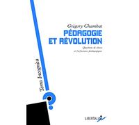 Pédagogie et Révolution: Questions de t (re)lectures pédagogiques