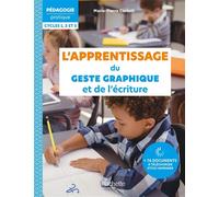 Pédagogie Pratique - L'apprentissage du geste graphique et de l'écriture Edition 2023 - Marie-Pierre Castelli - Hachette Education - broché - Guide