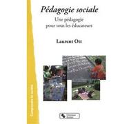 Pedagogie sociale Laurent Ott (Auteur)
