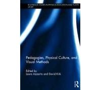 Pedagogies, Physical Culture, And Visual Methods