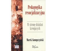 Pedagogika resocjalizacyjna