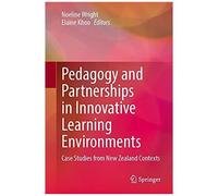 Pedagogy And Partnerships In Innovative Learning Environments
