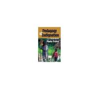 Pedagogy Of Indignation