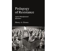 Pedagogy Of Resistance