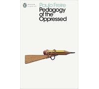 Pedagogy of the Oppressed – Éditeur Penguin Books