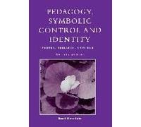 Pedagogy, Symbolic Control, And Identity